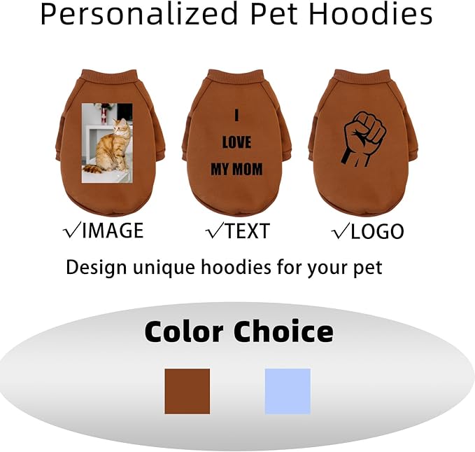 Custom Dog Hoodie, Personalized Sweatshirt with Photo Text Name Logo, Customized Hooded Sweater for Small Medium Large Dogs & Cats (Coffee, Small)